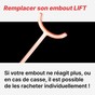 Embout LIFT de remplacement, disponible à l'unité